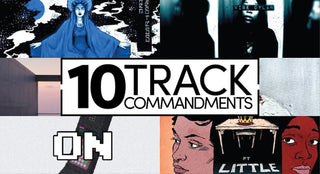 10 TRACK COMMANDMENTS :: Boy Bye