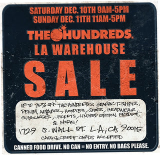 THE HUNDREDS WAREHOUSE SALE