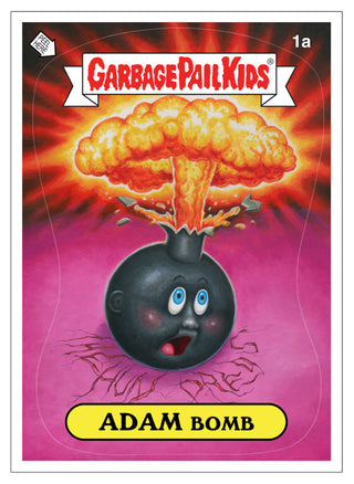 THE HUNDREDS + TOPPS + GARBAGE PAIL KIDS : ADAM BOMB